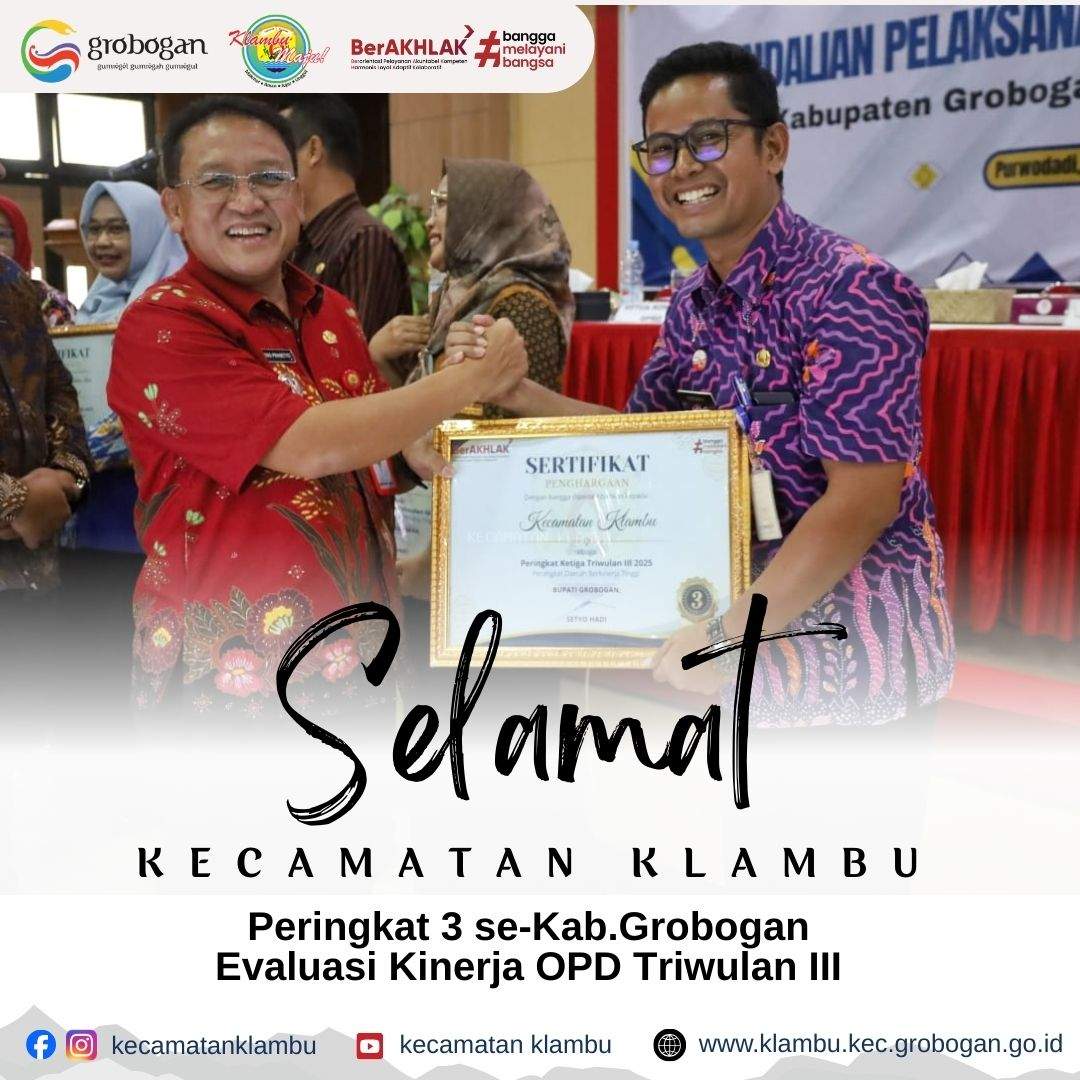 Pemerintahan Kecamatan Klambu Raih Peringkat III Evaluasi Kinerja Perangkat Daerah Triwulan III 2025